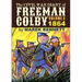 The Civil War Diary of Freeman Colby, Volume 3: 1864