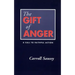 The Gift of Anger: A Call to Faithful Action