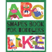 Shapes Book For Toddlers (And Letter Tracing - Abc Like): Easy Homeschooling (Preschool Learning Books) A Fun Book to Practice Writing for Kids Ages 3