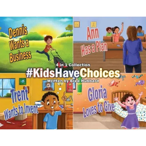 #KidsHaveChoices: A Children's Book Collection Broadening Horizons