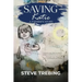 Saving Katie: A Father's Story