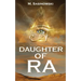 Daughter of Ra: Blood of Ra Book Two