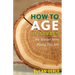 How to Age in Style!: No Matter How Young You Are