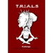 Trials