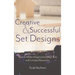 Creative and Successful Set Designs: How to Make Imaginative Sets with Limited Resources
