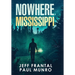 Nowhere, Mississippi
