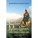 Clan MacLaren: Scottish history for the American Reader