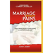 Marriage Without Pains: Vital Ingredients For Building A Lasting Marriage