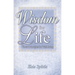 Wisdom for Life: Three Principles for Well-Being