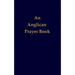 An Anglican Prayer Book