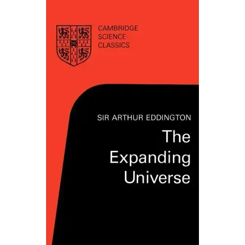 The Expanding Universe: Astronomy's 'Great Debate', 1900 1931