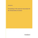 Proceedings of the American Association for the Advancement of Science