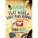 Making Play Work in Early Years Settings
