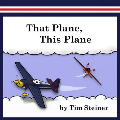 That Plane, This Plane