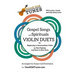Gospel Songs and Spirituals Violin Duets with Guitar Chords and Lyrics: for Beginning to Intermediate Violin in First Position and Easy-to-Play Keys