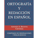 Ortografía Y Redacción En Español: Compendio de Observaciones Y Reglas Básicas