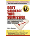 Don't Sabotage Your Submission