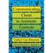Communicating Christ in Animistic Contexts