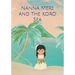 Nanna Mere and the Koro Sea