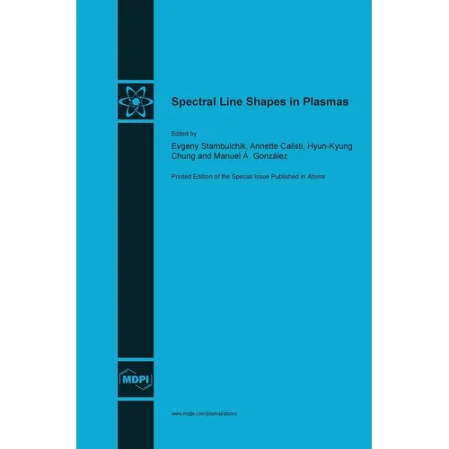 Spectral Line Shapes in Plasmas