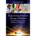 Empowering Behavior Change in Patients: Practical Strategies for the Healthcare Professional