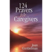 124 Prayers for Caregivers
