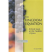 Kingdom Equation, Second Edition: A Fresh Look at the Parables of Jesus