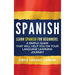 Spanish: Learn Spanish for Beginners: A Simple Guide that Will Help You on Your Language Learning Journey