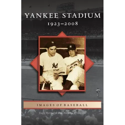Yankee Stadium: 1923-2008