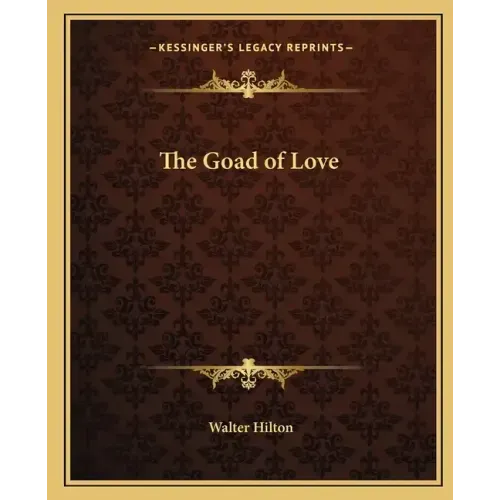 The Goad of Love