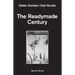 The Readymade Century