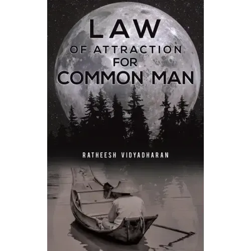 Law of Attraction for Common Man