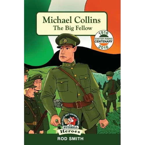 Michael Collins: The Big Fellow