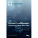 Urban Food Deserts: Perspectives from the Global South