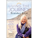 Living the Journey: Using the Journey Method to Heal Your Life and Set Yourself Free