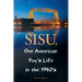 SISU, One American Boy's Life in the 1940's