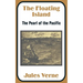 The Floating Island: The Pearl of the Pacific