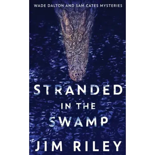 Stranded In The Swamp