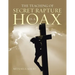The Teaching of Secret Rapture Is a Hoax