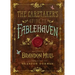 The Caretaker's Guide to Fablehaven