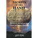 Secrets of the Hanzi: The Esoteric and Metaphysical Potency of Chinese Characters