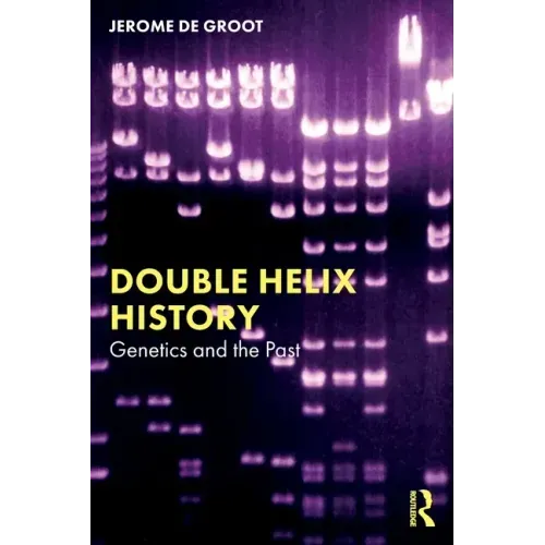 Double Helix History: Genetics and the Past