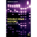 Double Helix History: Genetics and the Past