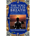 The Yogi Science of Breath