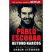 Pablo Escobar: Beyond Narcos