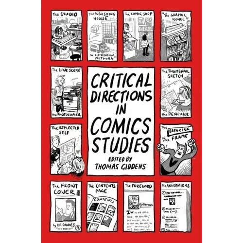 Critical Directions in Comics Studies