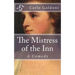 The Mistress of the Inn: A Comedy