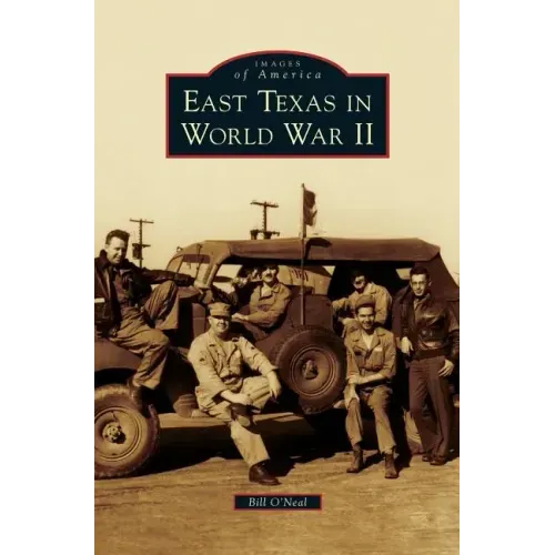 East Texas in World War II