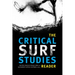 The Critical Surf Studies Reader