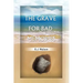 The Grave for Bad Memories